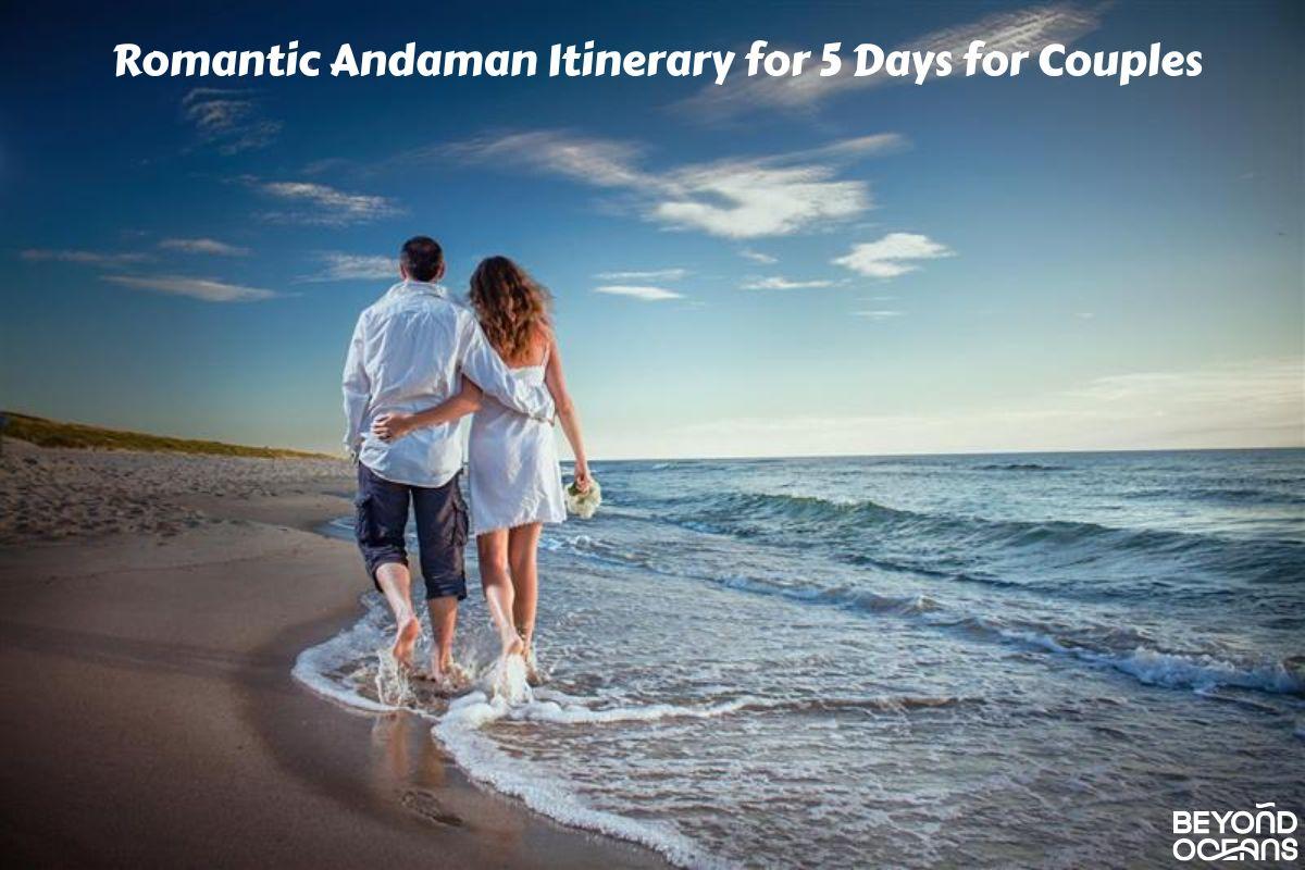 Andaman Itinerary for 5 Days