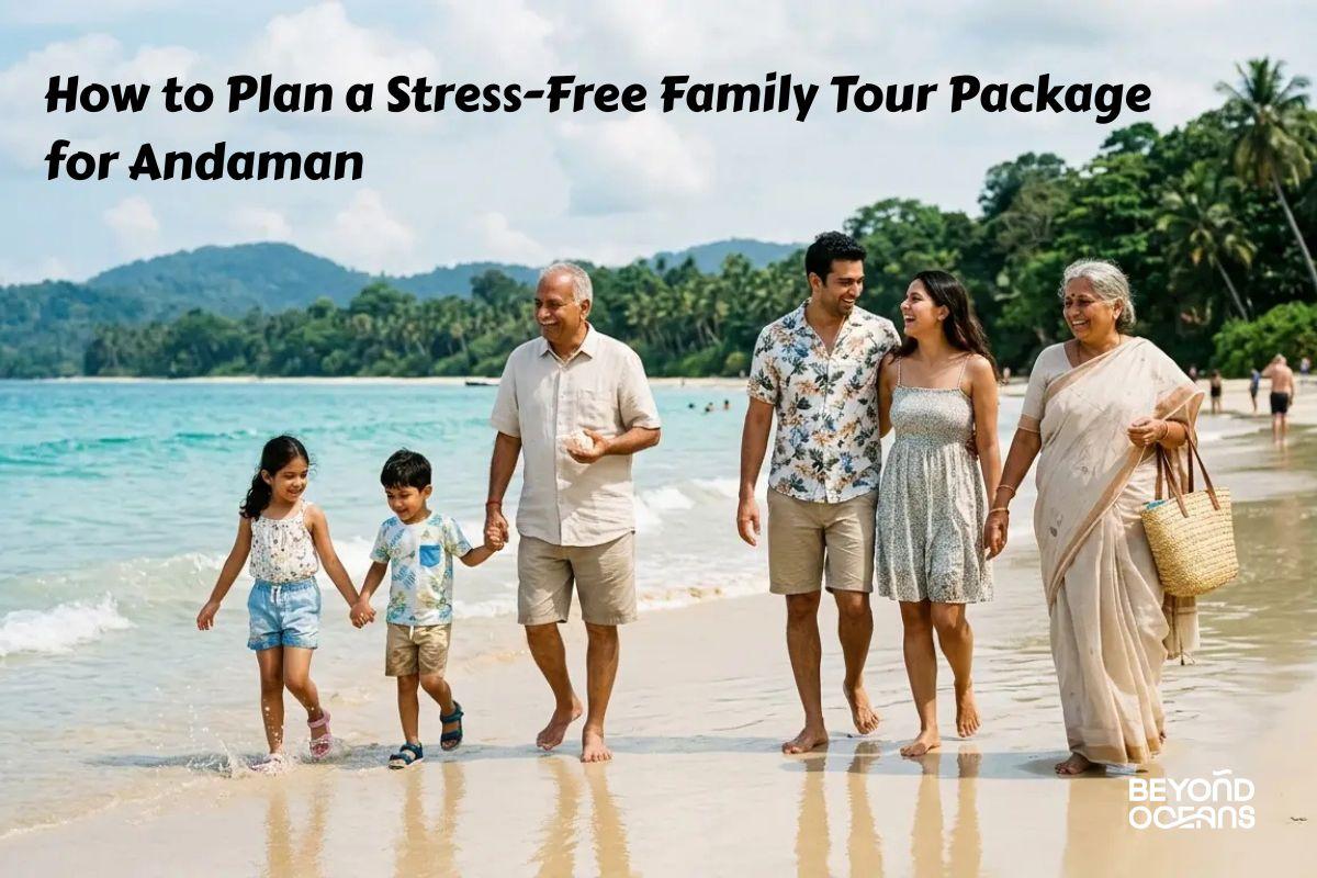 Family Tour Package for Andaman