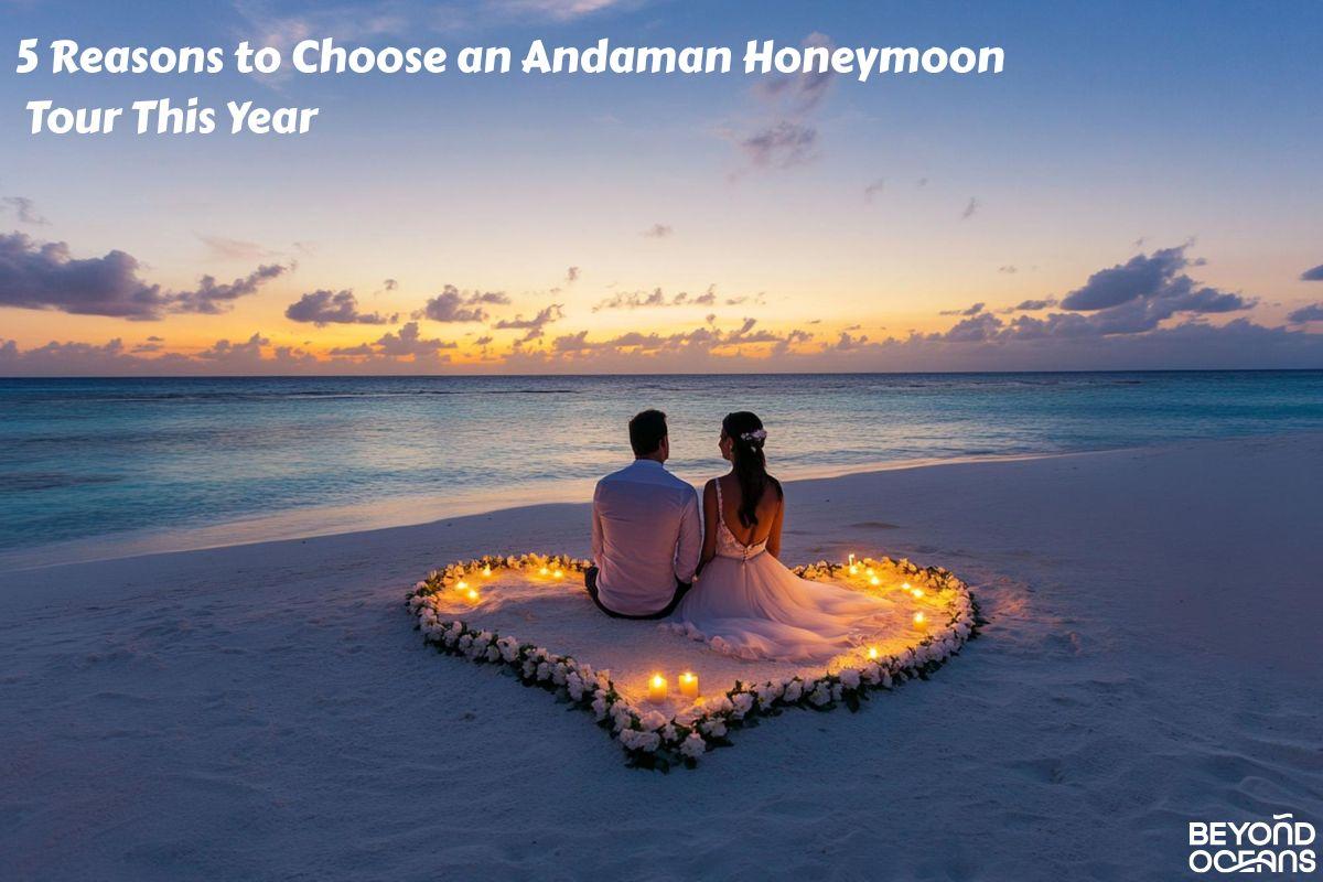 Andaman Honeymoon Tour