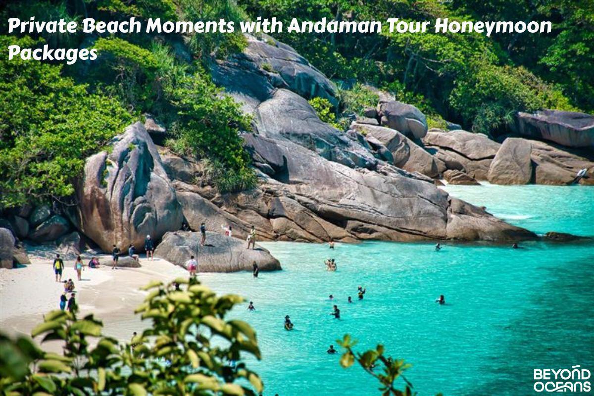Andaman Tour Honeymoon Packages