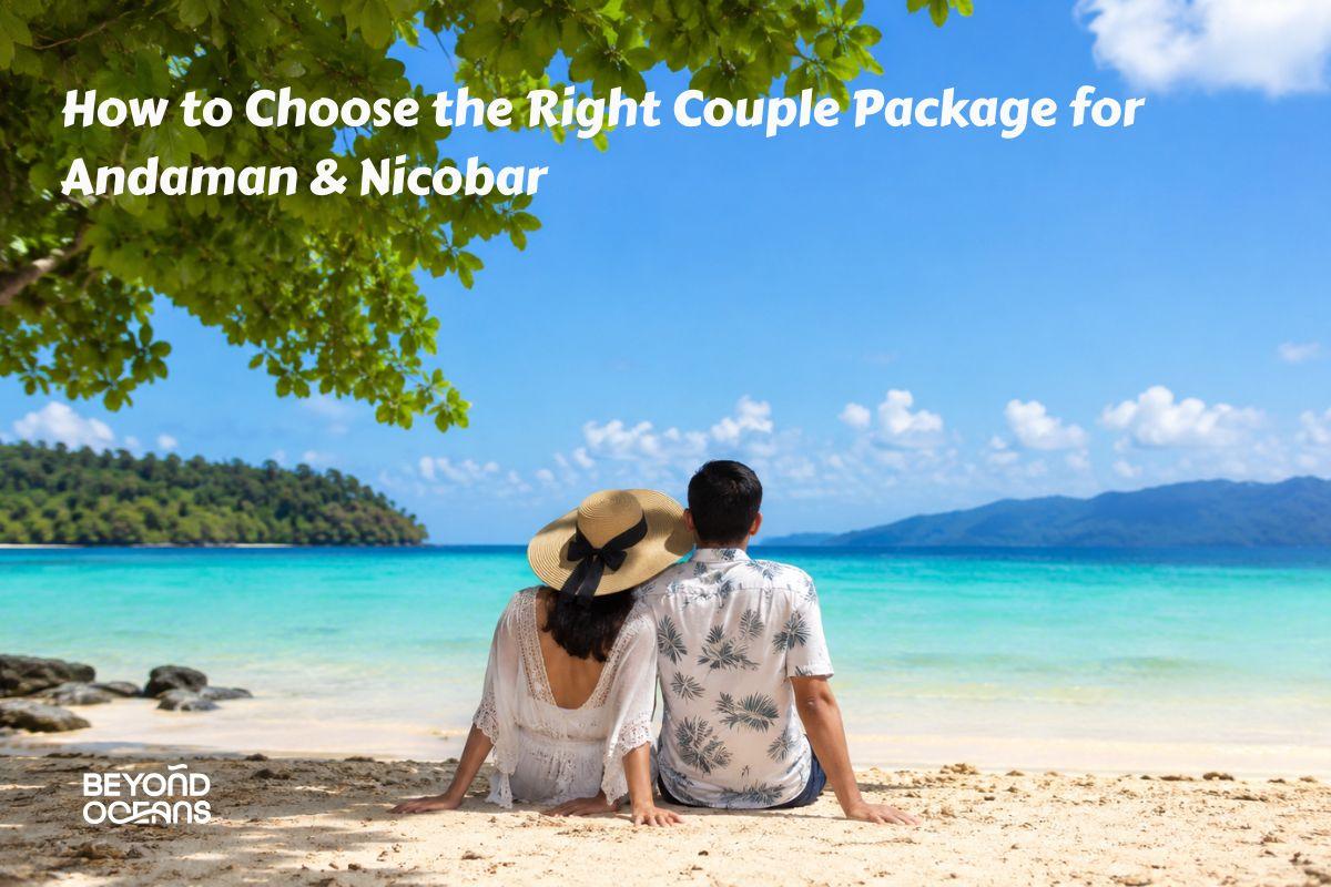 Couple Package for Andaman & Nicobar